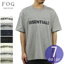 フィアオブゴッド fog essentials Tシャツ メンズ 正規品 FEAR OF GOD エッセンシャルズ 半袖Tシャツ ロゴ クルーネック FOG - FEAR OF GOD ESSENTIALS T-SHIRT