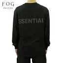 フィアオブゴッド fog essentials ロンT メンズ 正規品 FEAR OF GOD エッセンシャルズ 長袖Tシャツ FOG - FEAR OF GOD ESSENTIALS LONG SLEEVE BOXY T-SHIRT BLACK