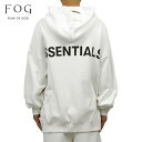  フィアオブゴッド fog essentials パーカー メンズ 正規品 FEAR OF GOD プルオーバーパーカー ロゴ FOG - FEAR OF GOD ESSENTIALS 3M LOGO PULLOVER HOODIE WHITE