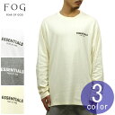 フィアオブゴッド fog essentials ロンT メンズ 正規品 FEAR OF GOD エッセンシャルズ クルーネック ロゴ 長袖Tシャツ FOG - FEAR OF GOD ESSENTIALS BOXY LOGO LONG SLEEVE T-SHIRT