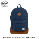 ハーシェル バッグ 正規販売店 Herschel Supply ハーシェルサプライ バッグ Heritage Suede Classics Backpacks 10007-00625-OS Navy/Tan Suede/Tan Pebble Leather D15S25 1