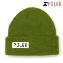 ポーラー キャップ メンズ レディース 正規販売店 POLER 帽子 ビーニー ニットキャップ WORKERMAN BEANIE OLIVE 223ACU7901-OLV