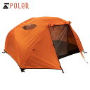 ポーラー テント 正規販売店 POLER アウトドア 二人用テント ドーム型テント 2 MAN PERSON TENT CLEMENTINE 212EQU5201-CLM