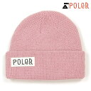 ポーラー ニット帽 メンズ レディース 正規販売店 POLER 帽子 ビーニー ニットキャップ WORKERMAN BEANIE PINK 224ACU7901