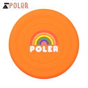 ポーラー ペットグッズ 正規販売店 POLER ドッグトイ フライングディスク シリコン製 SILICONE FLYING DISK DC 5213C021 ORANGE