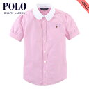 ポロ ラルフローレン キッズ シャツ ガールズ 子供服 正規品 POLO RALPH LAUREN CHILDREN 半袖シャツ COTTON OXFORD SHIRT 56343616 D00S20