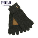 ポロ ラルフローレン 手袋 メンズ レディース 正規品 POLO RALPH LAUREN ニット 手ぶくろ グローブ SIGNATURE MERINO TOUCH GLOVES W/ LEATHER PATCH PC0494 012 CHARCOAL