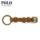 ポロ ラルフローレン POLO RALPH LAUREN 正規品 キーホルダー Buckled Key Fob BROWN D20S30 2022