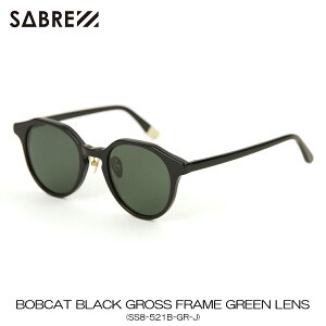 С 󥰥饹 Ź SABRE С ܥ֥å BOBCAT BLACK GROSS FRAME GREEN LENS SUNGLASS SS8-521B-GR-J