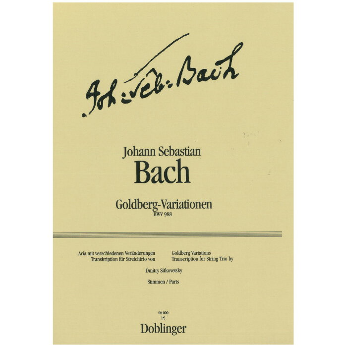 【室内楽楽譜】ゴルトベルク変奏曲：弦楽三重奏編曲/Goldberg-Variationen BWV 988