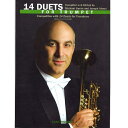 【トランペット楽譜】14のデュエット、トランペットのための/14 Duets for Trumpet: Compatible with '14 Duets for Trombone'