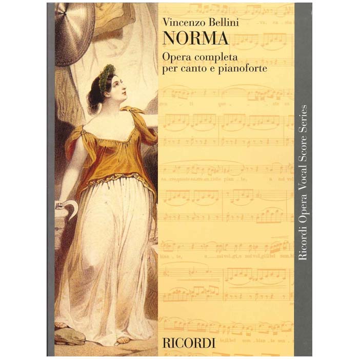 【オペラ・歌劇】歌劇「ノルマ」/Norma: Tragedia lirica in 2 atti [I]