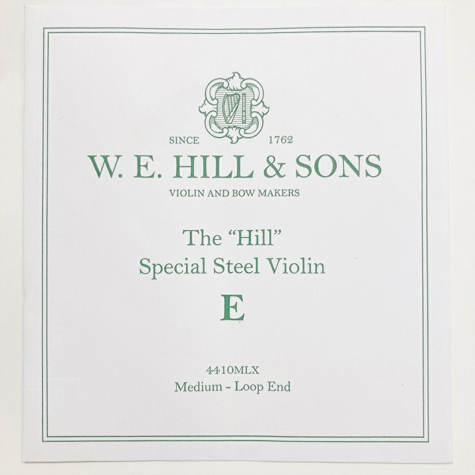 ヴァイオリン弦 Hill&Sons（ヒルアンドサンズ） E線 ミディアム