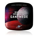 Vienna Symphonic Library/BIG BANG ORCHESTRA: GANYMEDE