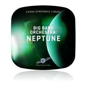 Vienna Symphonic Library/BIG BANG ORCHESTRA: NEPTUNE