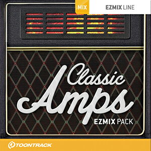 TOONTRACK/EZMIX2 PACK - CLASSIC AMPS【オンライン納品】【在庫あり】 TOONTRACK/EZMIX2 PACK - CLASSIC AMPS【オンライン納品】【在庫あり】