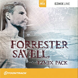 TOONTRACK/EZMIX2 PACK - FORRESTER SAVELL