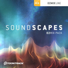 TOONTRACK/EZMIX2 PACK - SOUNDSCAPESyIC[izy݌ɂz