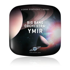 Vienna Symphonic Library/BIG BANG ORCHESTRA: YMIR
