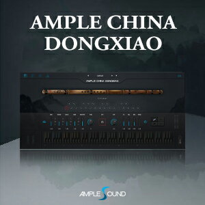 AMPLE SOUND/AMPLE CHINA DONGXIAO【オンライン納品】【在庫あり】 AMPLE SOUND/AMPLE CHINA DONGXIAO【オンライン納品】【在庫あり】
