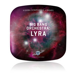 Vienna Symphonic Library/BIG BANG ORCHESTRA: LYRA