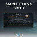 AMPLE SOUND/AMPLE CHINA ERHU【～05/09 期間限定特価キャンペーン】【オンライン納品】【在庫あり】