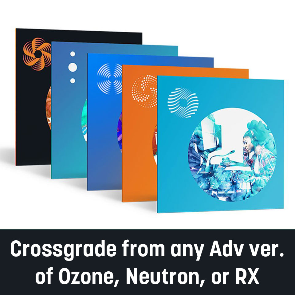 iZotope/Mix and Master Bundle Advanced upgrade from Any Advanced Product or Neoverb【数量限定特価キャンペーン】【オンライン納品】