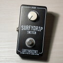 Surfy Industries/SurfyDrip Switchyioׁzy݌ɂz