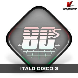 VENGEANCE SOUND/ITALO DISCO 3【オンライン納品】【在庫あり】