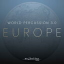EVOLUTION SERIES/WORLD PERCUSSION 3.0 EUROPE【オンライン納品】【在庫あり】