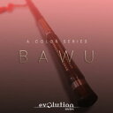 EVOLUTION SERIES/WORLD COLORS BAWU【オンライン納品】【在庫あり】