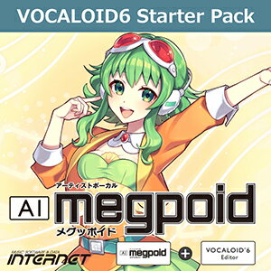 INTERNET/VOCALOID6 Starter Pack AI Megpoidڥ饤Ǽʡۡں߸ˤ