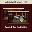 xln audio/Addictive Drums 2: Dead & Dry Collection【〜05/06 期間限定特価キャンペーン】【オンライン納品】