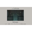 Softube/Echoes【~07/28 期間限定特価キャンペーン】【オンライン納品】