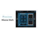 Blue Cat Audio/Miaow Wah【~07/30 期間限定特価キャンペーン】【オンライン納品】