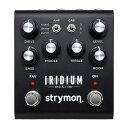 strymon/IRIDIUM【数量限定特価キャンペーン】【在庫あり】