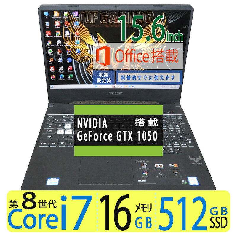 ڥߥPCi7 12CPU NVIDIA GeForce GTX 1050ܡʢASUS TUF Gaming FX505 ǽ Intel Core i7-8750H / ®ư SSD 512GB /  16GB Windows 11 ProMicrosoft Office 2021  եȢ/15.6 PCNR210