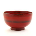 【最大300円クーポン有】 天然木製 大汁椀 布張 根来 漆塗り お椀 おわん スープボウル お碗