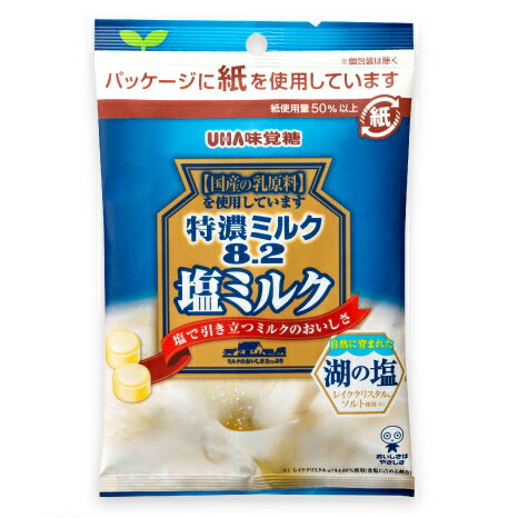 【期間限定】特濃ミルク8.2塩ミルク袋キャンデー75gUHA味覚糖湖の塩レイククリスタルソルト使用