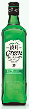 鏡月グリーン　25度　700ML