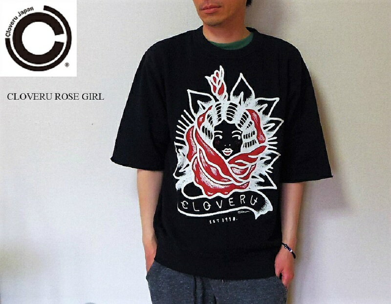 セール Cloveru Japan 半袖スウェット ピュアブラック 黒 ROSE GIRL pure black クローバル ジャパン S/S Sweat（sho watanabe）MサイズからXLサイズまで　ユニセックスアイテム アニバーサリーアイテム トレーナー