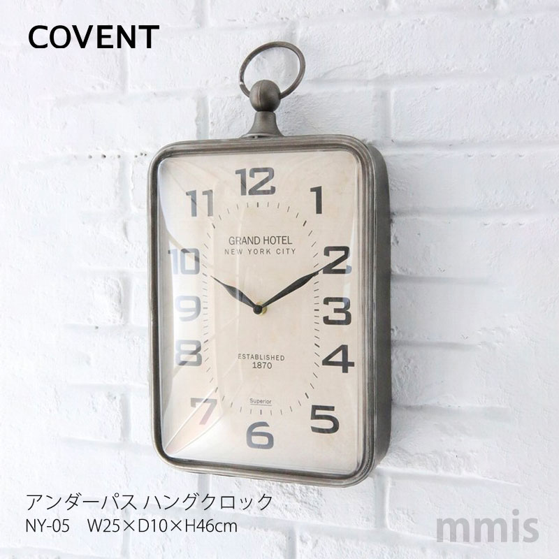 COVENT コベントアンダーパス ハングクロック NY-05mmis 新生活 インテリア