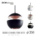 DCW EDITIONS/ディーシーダブリュー エディションズHERE COMES THE SUN φ350（ヒア カムズ ザ サン φ350）DCW-HCS-350-Pペンダントライトmmis 新生活 インテリア