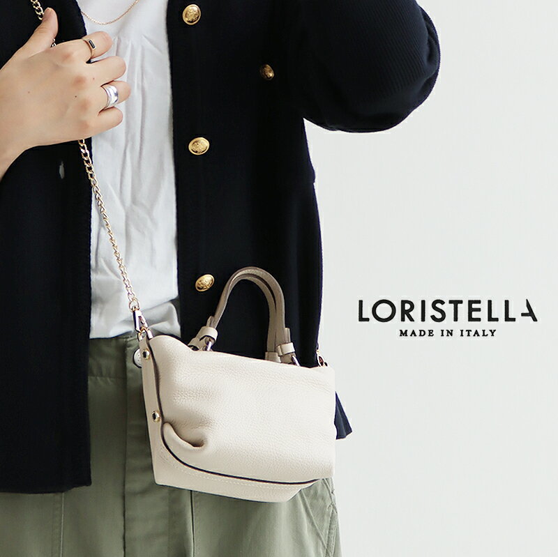 LORISTELLA ロリステッラ　2WAYチェーンミニショルダーバッグ　2618D【RCP】AW