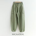 MICA&DEAL マイカアンドディール WASHED CARGO PT ウォッシュドカーゴパンツ 0125303227【RCP】2025AW ボトムス