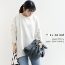 mizuiro ind ミズイロインド boat neck cocoon P/O ボートネックコクーンプルオーバー 1-210026 2024SS