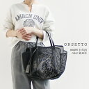 ORSETTO オルセット FREDDO メッシュトートバッグ 01-122-02【RCP】ハンドバッグ