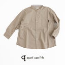 【kids】quoti use fith クゥオティ ユース フィス ハイカウントコットン長袖ルーズシャツ 9118103【RCP】