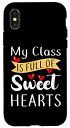 iPhone X/XS 先生のバレンタインデー MY CLASS IS FULL OF SWEETHEARTS スマホケース