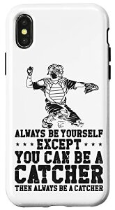 iPhone X/XS 野球ファンキャッチャー ビンテージ Always Be Yourself Except You スマホケース